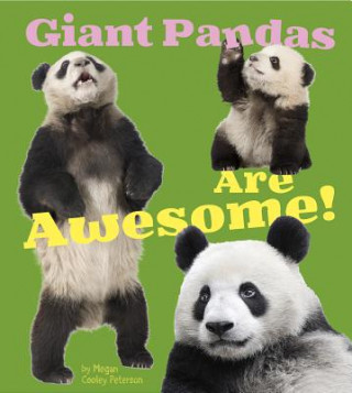 Książka Giant Pandas Are Awesome! Megan Cooley Peterson