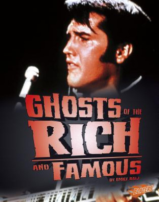 Carte Ghosts of the Rich and Famous Emily Raij