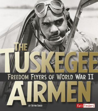 Carte The Tuskegee Airmen Brynn Baker