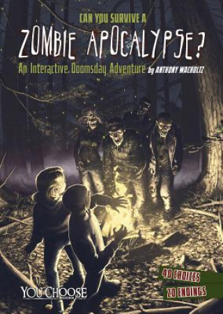 Książka Can You Survive a Zombie Apocalypse? Anthony Wacholtz