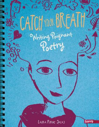 Kniha Catch Your Breath Laura Purdie Salas