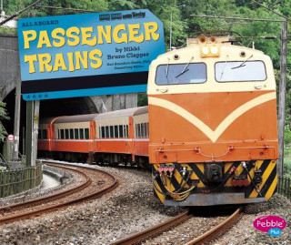 Kniha Passenger Trains Nikki Bruno Clapper