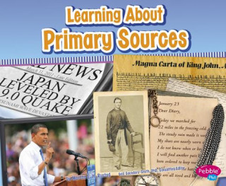 Carte Learning About Primary Sources Nikki Bruno Clapper