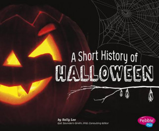 Kniha A Short History of Halloween Sally Lee