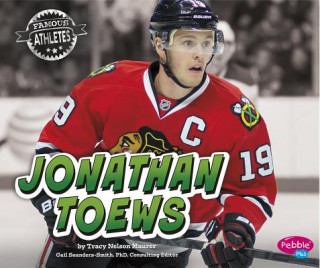 Книга Jonathan Toews Tracy Nelson Maurer