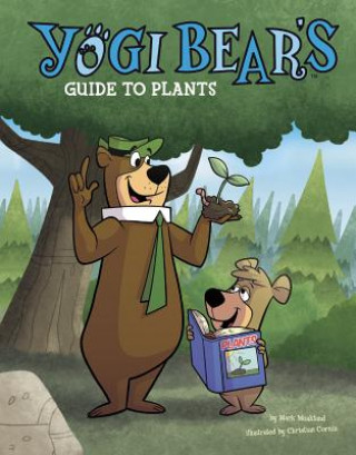 Kniha Yogi Bear's Guide to Plants Mark Weakland