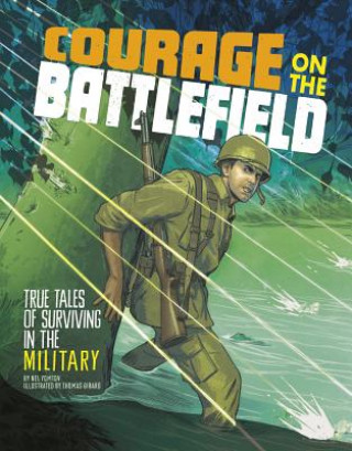Carte Courage on the Battlefield Nel Yomtov
