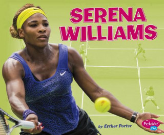 Könyv Serena Williams Esther Porter