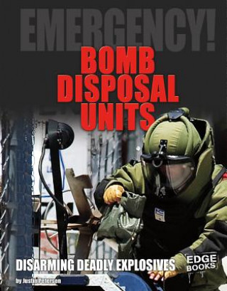 Книга Bomb Disposal Units Justin Petersen
