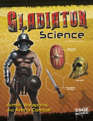 Книга Gladiator Science Allison Lassieur