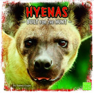 Knjiga Hyenas Tammy Gagne