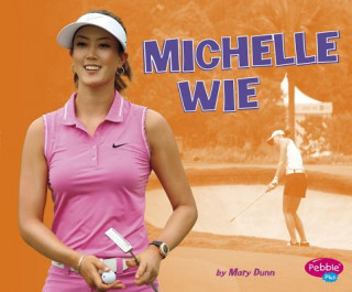 Buch Michelle Wie Mary Dunn
