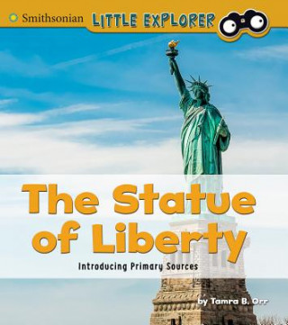 Knjiga The Statue of Liberty Tamra Orr