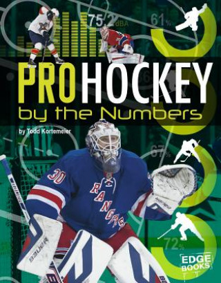 Książka Pro Hockey by the Numbers Todd Kortemeier