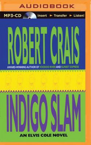 Hanganyagok Indigo Slam Robert Crais