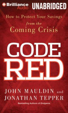 Audio Code Red John Mauldin