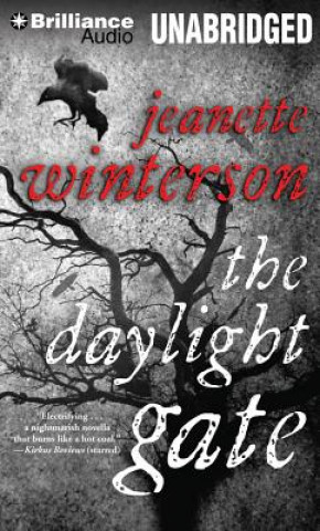 Audio The Daylight Gate Jeanette Winterson