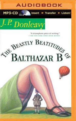 Digital The Beastly Beatitudes of Balthazar B J. P. Donleavy