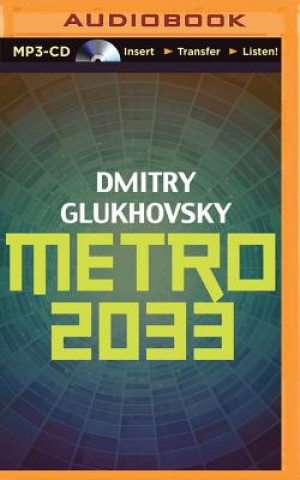 Digital Metro 2033 Dmitry Glukhovsky