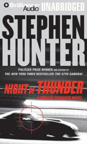 Hanganyagok Night of Thunder Stephen Hunter