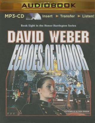 Digital Echoes of Honor David Weber