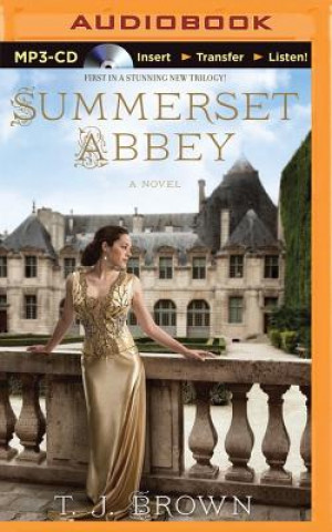 Digital Summerset Abbey T. J. Brown