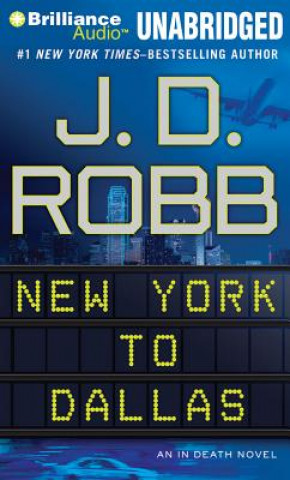 Digital New York to Dallas J. D. Robb