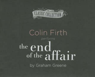 Audio The End of the Affair Graham Greene