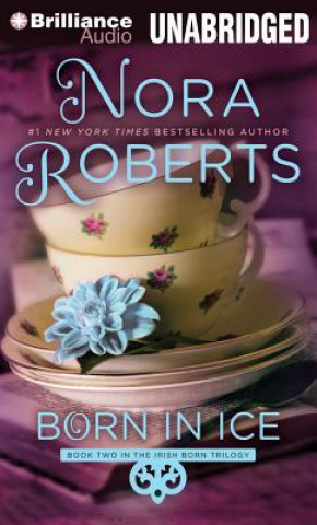 Hanganyagok Born in Ice Nora Roberts