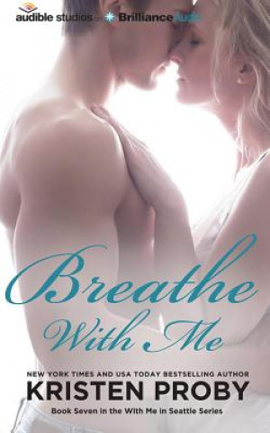 Audio Breathe With Me Kristen Proby