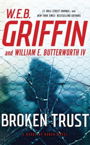 Audio Broken Trust W. E. B. Griffin