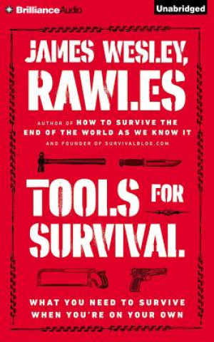 Hanganyagok Tools for Survival James Wesley Rawles