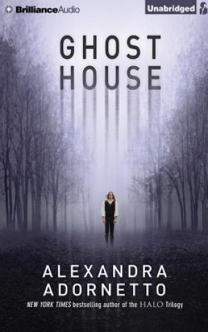 Hanganyagok Ghost House Alexandra Adornetto
