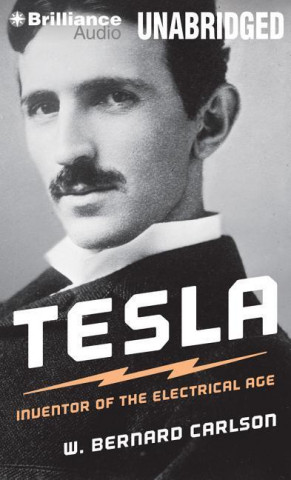 Digital Tesla W. Bernard Carlson