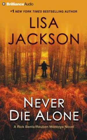 Audio Never Die Alone Lisa Jackson