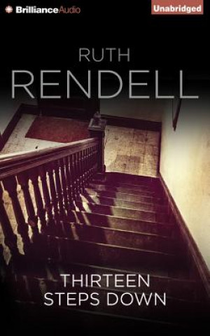 Hanganyagok Thirteen Steps Down Ruth Rendell