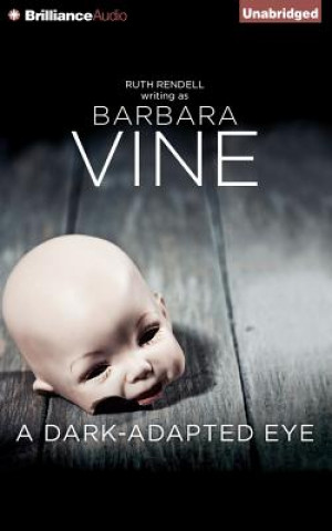 Аудио A Dark-Adapted Eye Barbara Vine
