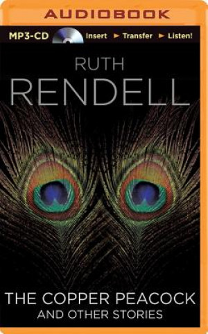 Digital The Copper Peacock and Other Stories Ruth Rendell