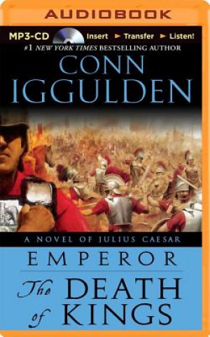 Audio The Death of Kings Conn Iggulden