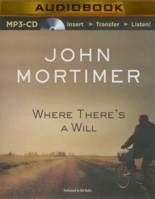 Digital Where There's a Will John Mortimer