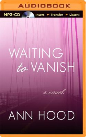 Digital Waiting to Vanish Ann Hood