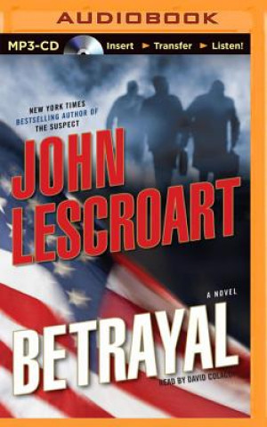 Digital Betrayal John T. Lescroart