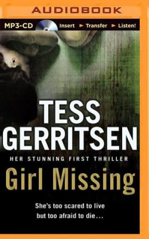 Digital Girl Missing Tess Gerritsen