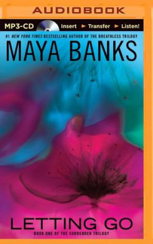 Audio Letting Go Maya Banks
