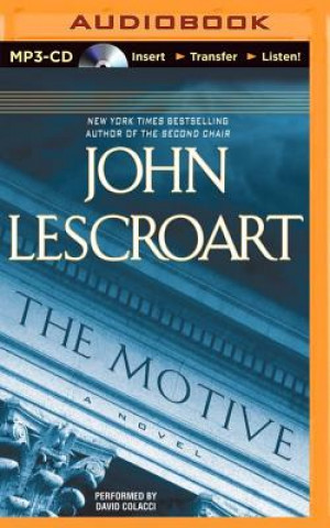 Digital The Motive John T. Lescroart