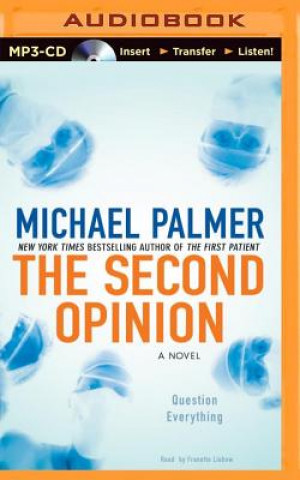 Digital The Second Opinion Michael Palmer