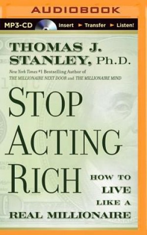 Numérique Stop Acting Rich Thomas J. Stanley