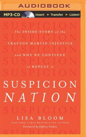 Digital Suspicion Nation Lisa Bloom