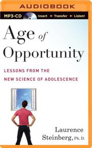 Digital Age of Opportunity Laurence Steinberg