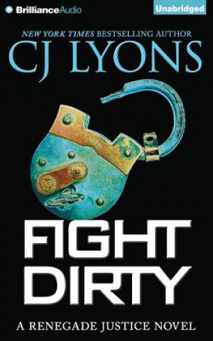 Audio Fight Dirty C. J. Lyons